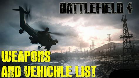 Battlefield 4 Confirmed Weapons And Vehicles List - YouTube