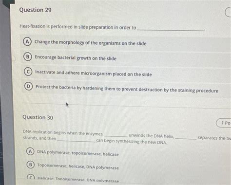 Solved Question 29 Heat-fixation is performed in slide | Chegg.com