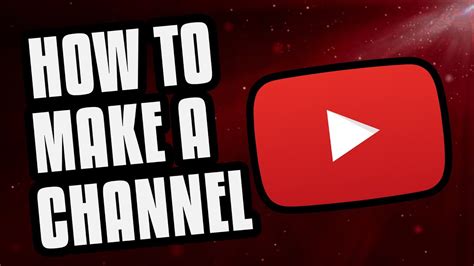 How To Make A YouTube Channel! (2018 Beginners Guide) - YouTube