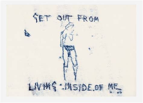 Tracey Emin's 'Get Out From Living Inside Of Me' | Tracey emin, Tracey ...