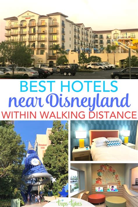 Best Hotels within Walking Distance of Disneyland for Families (with ...