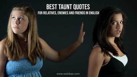 [2024] Best Taunt Quotes for Relatives, Enemies and Friends in English