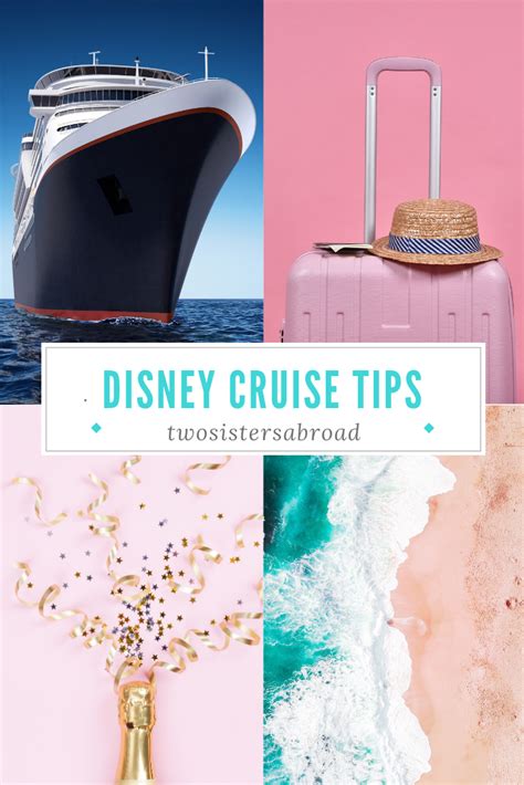 15 Essential First Time Disney Cruise Tips – For Stress Free Travel - Two Sisters Abroad