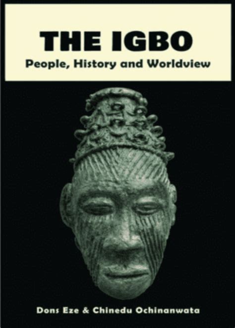 The Igbo: People, History and Worldview – Sunshine Bookseller