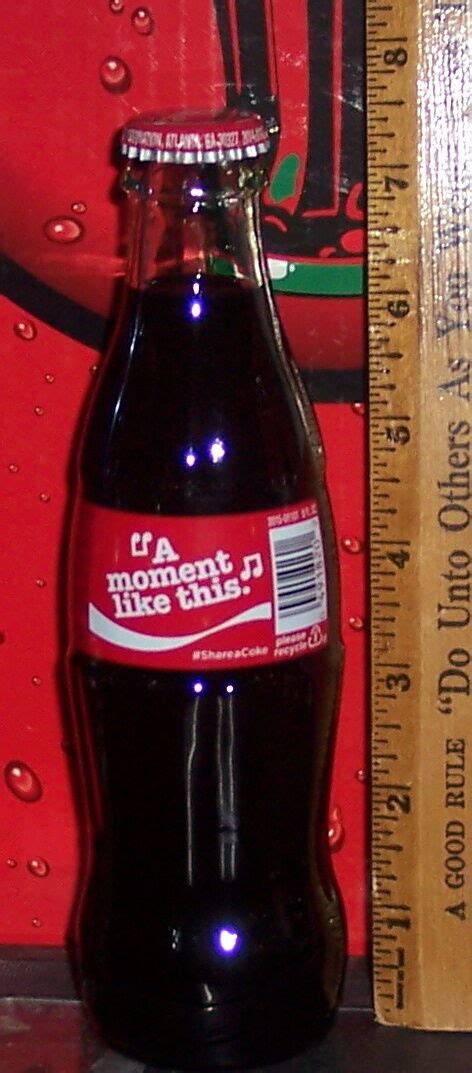 2016 COCA COLA SHARE A COKE AND A SONG "A MOMENT LIKE THIS " 8OZ COKE ...