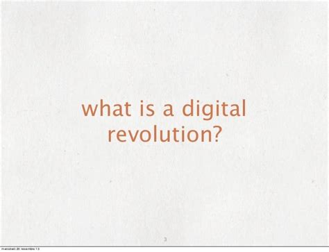 The impact of Digital Revolution