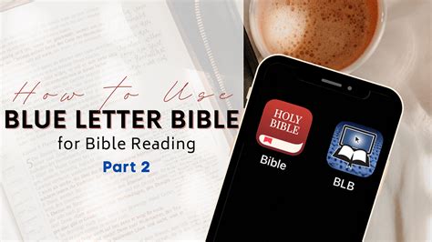 How to use Blue Letter Bible for Bible Reading