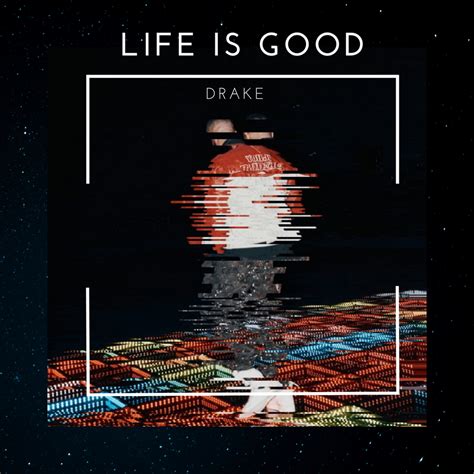 DRAKE - LIFE IS GOOD : freshalbumart