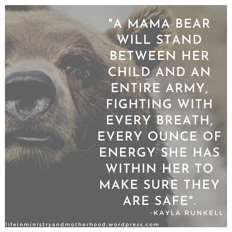 10 Things About a Mother’s Love | Momma bear quotes, Mama bear quotes ...