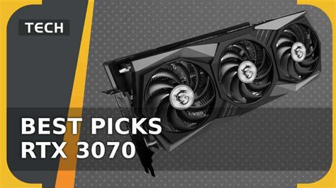 Best RTX 3070 graphics card in 2024 - top performing GPUs