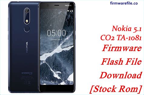 Nokia 5.1 CO2 TA-1081 Firmware Flash File Download [Stock Rom]