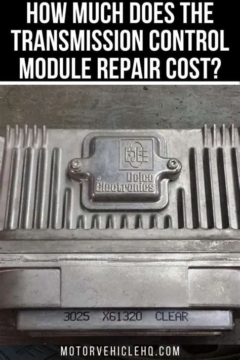 How Much Does the Transmission Control Module Repair Cost? - Motor ...