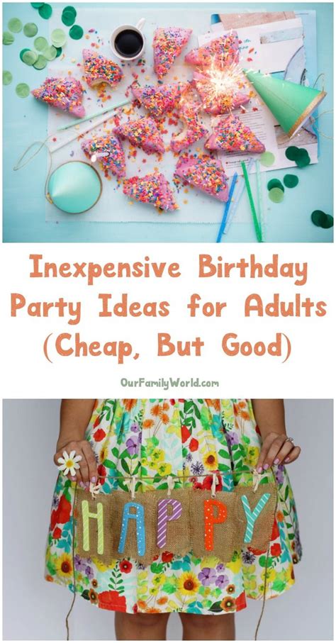 Inexpensive & Classy Birthday Party Ideas for Adults (The Definitive ...