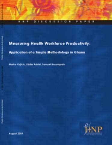 Measuring Health Workforce Productivity : Application of a Simple ...