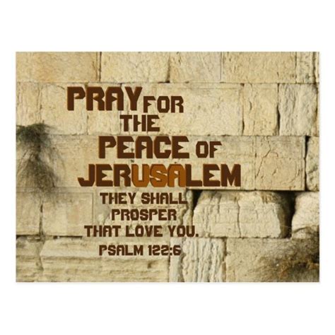 Pray for the Peace of Jerusalem, Psalm 122:6 Postcard | Zazzle.com