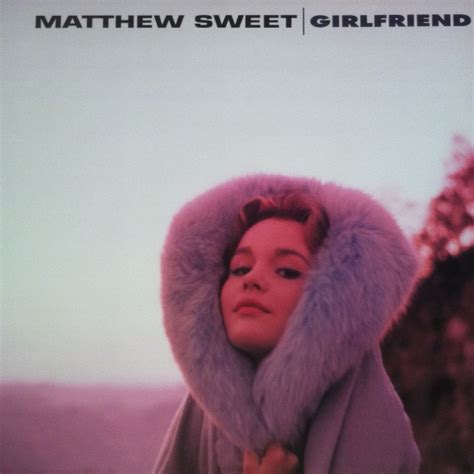 Matthew Sweet - Girlfriend (1995, 180 gram, Vinyl) | Discogs