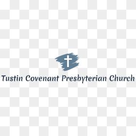 Tustin Covenant Presbyterian Church Logo - Cross, HD Png Download - vhv