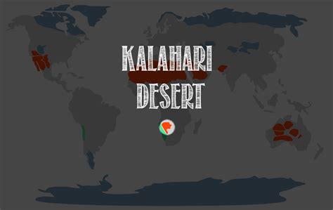 Kalahari Desert | The 7 Continents of the World