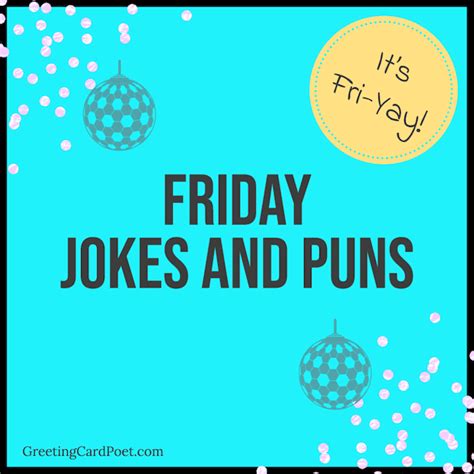 105 Funny Friday Jokes To Start the Weekend with some Laughs