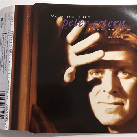 Peter Cetera - You're The Inspiration (New Version) (1997, CD) | Discogs