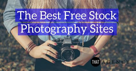 The Best Free Stock Photography Sites