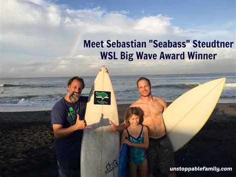 Meet Sebastian "Seabass" Steudtner- WSL Big Wave Award Winner - Unstoppable Family