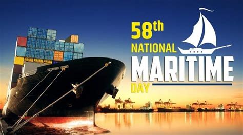 India Celebrates 58th National Maritime Day