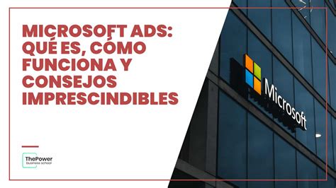 Bing Ads | Qué es, cómo funciona y consejos imprescindibles (2022)