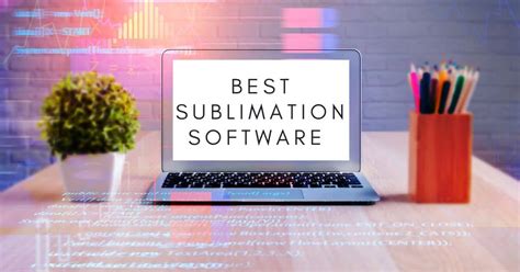 9+ Best Sublimation Software in 2024 | Create Top Designs