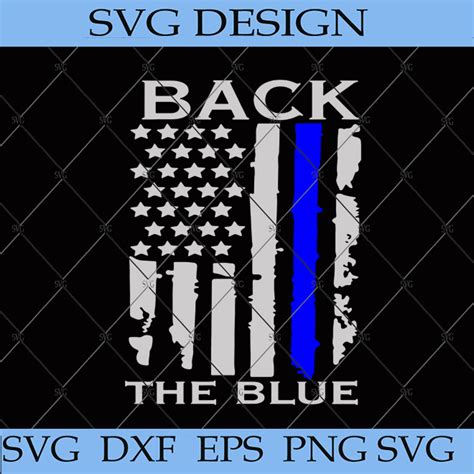 Back The Blue Svg, Thin Blue Line, American Flag, Police Svg, Blue Line Svg