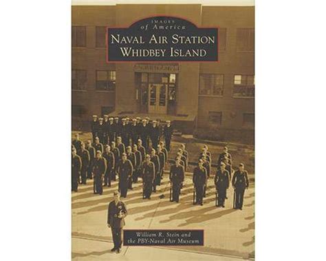 A Pictorial History of NAS Whidbey Island - Pacific Northwest Naval Air ...