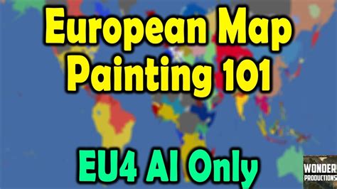 European Map Painting 101 - EU4 AI Only - YouTube