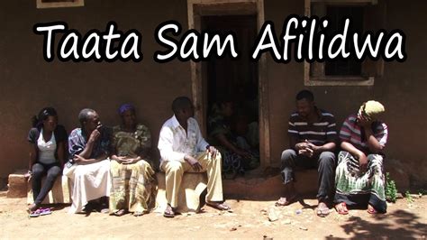 Taata Sam Afilidwa - funniest Ugandan Comedy skits. - YouTube