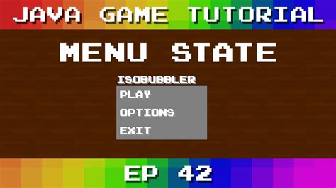 Java Game Tutorial: Ep 42 - Menu State - YouTube