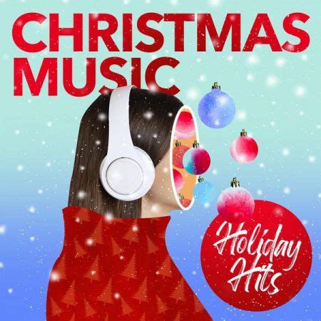 Various Artists - Christmas Music - Holiday Hits (2022) - SoftArchive