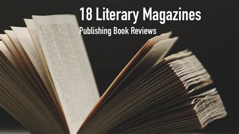 » 18 Literary Magazines That Publish Book Reviews