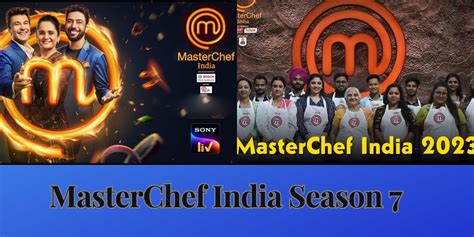 MasterChef India Season 7 Episodes | Contestants | Judges | Winner 2023 ...