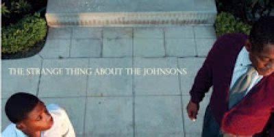 REVIEW: The Strange Thing About The Johnsons (2010) - My Savvy Sisters