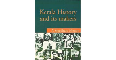 Kerala History and Its Makers by A. Sreedhara Menon