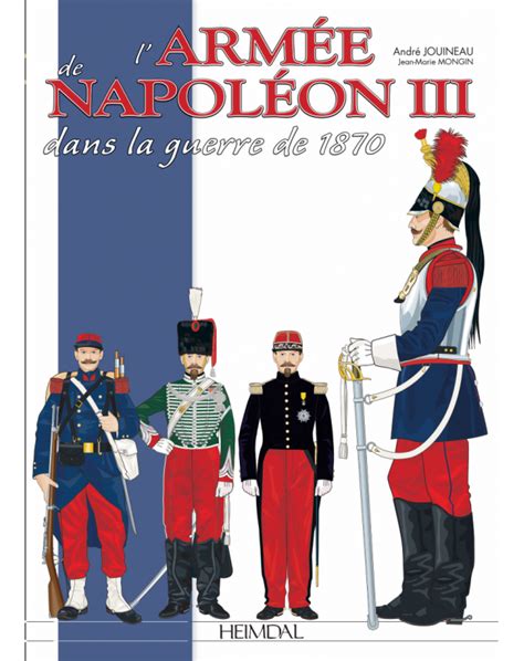 l'armée de Napoléon III dans la guerre de 1870