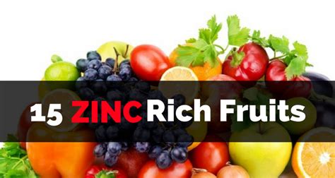 Zinc-Rich Fruits: 15 Foods to Include in Your Diet
