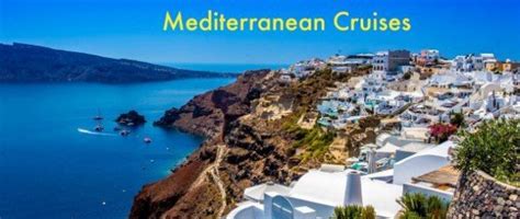 How to find the best Mediterranean cruise deals - Lifestyle Fifty