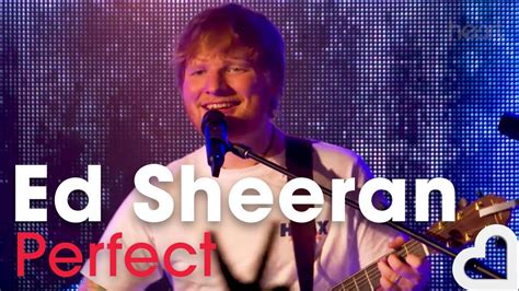 Ed Sheeran - Perfect | Heart Live - YouTube