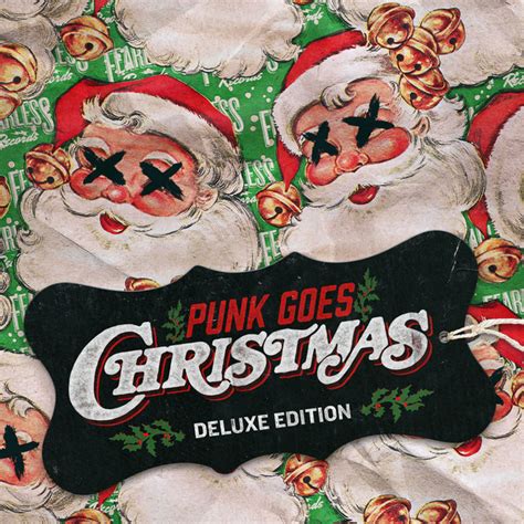 Punk Goes Christmas (Deluxe Edition) - Compilation by Various Artists ...