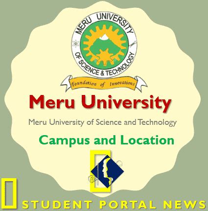 Meru University of Science and Technology (MUST) Campus and Location