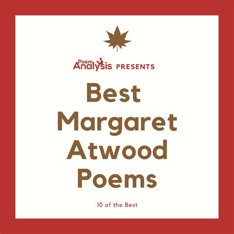 10 of the Best Margaret Atwood Poems