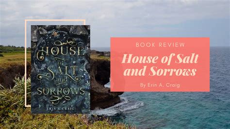 Book Review: House of Salt and Sorrows by Erin A. Craig – Eustea Reads