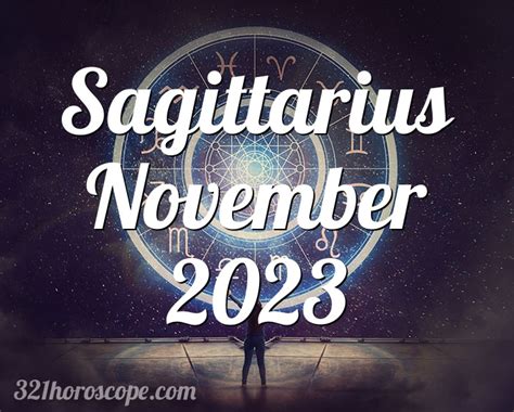 Horoscope Sagittarius November 2023 - tarot monthly horoscope