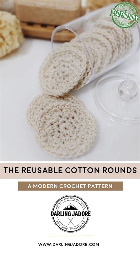 Reusable Cotton Rounds Crochet Pattern, Darling Jadore Eco Cotton Pads ...