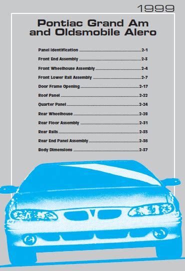 1990-2004 Pontiac Grand Am and Oldsmobile Alero Collision Repair Manual ...